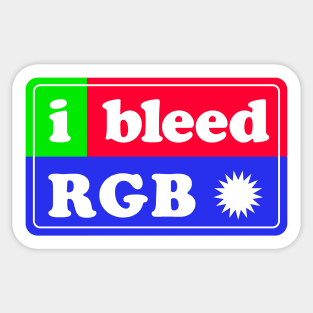 I bleed RGB Sticker